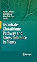 Télécharger le livre :  Ascorbate-Glutathione Pathway and Stress Tolerance in Plants