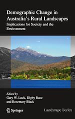 Télécharger le livre :  Demographic Change in Australia's Rural Landscapes