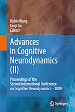 Télécharger le livre :  Advances in Cognitive Neurodynamics (II)