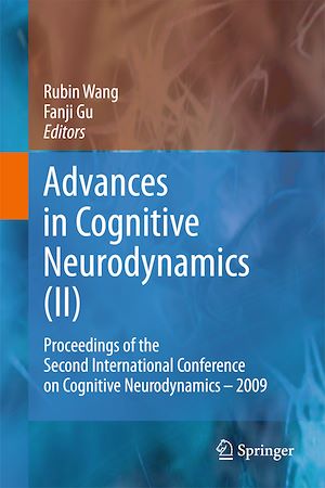 Téléchargez le livre :  Advances in Cognitive Neurodynamics (II)