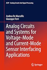 Télécharger le livre :  Analog Circuits and Systems for Voltage-Mode and Current-Mode Sensor Interfacing Applications