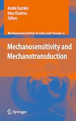 Télécharger le livre :  Mechanosensitivity and Mechanotransduction