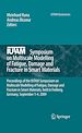Télécharger le livre :  IUTAM Symposium on Multiscale Modelling of Fatigue, Damage and Fracture in Smart Materials