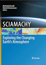 Télécharger le livre :  SCIAMACHY - Exploring the Changing Earth's Atmosphere