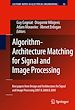 Télécharger le livre :  Algorithm-Architecture Matching for Signal and Image Processing