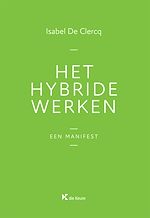 Télécharger le livre :  Het hybride werken