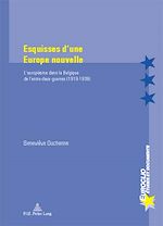 Télécharger le livre :  Esquisses d’une Europe nouvelle