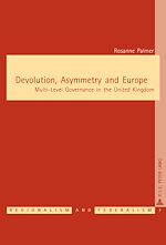 Download this eBook Devolution, Asymmetry and Europe