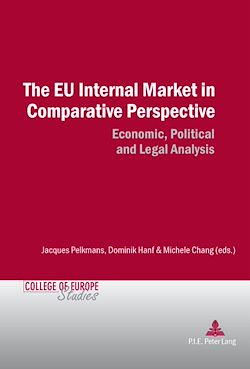 Télécharger le livre :  The EU Internal Market in Comparative Perspective