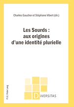 Télécharger le livre :  Les Sourds : aux origines d’une identité plurielle