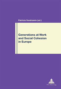 Télécharger le livre :  Generations at Work and Social Cohesion in Europe