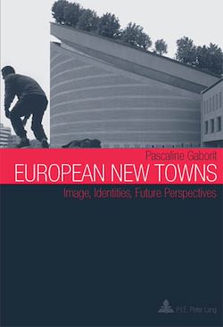 Télécharger le livre :  European New Towns