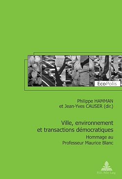 Télécharger le livre :  Ville, environnement et transactions démocratiques