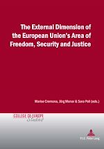Download this eBook The External Dimension of the European Union’s Area of Freedom, Security and Justice