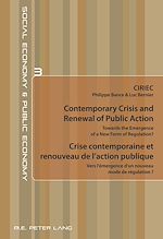 Download this eBook Contemporary Crisis and Renewal of Public Action / Crise contemporaine et renouveau de l’action publique