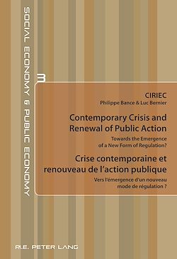 Télécharger le livre :  Contemporary Crisis and Renewal of Public Action / Crise contemporaine et renouveau de l’action publique