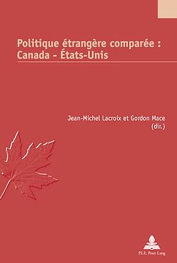 Télécharger le livre :  Politique étrangère comparée : Canada – États-Unis