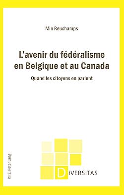 Télécharger le livre :  L’avenir du fédéralisme en Belgique et au Canada