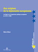 Download this eBook Aux origines de la diplomatie européenne