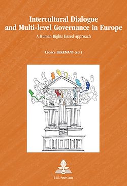 Télécharger le livre :  Intercultural Dialogue and Multi-level Governance in Europe