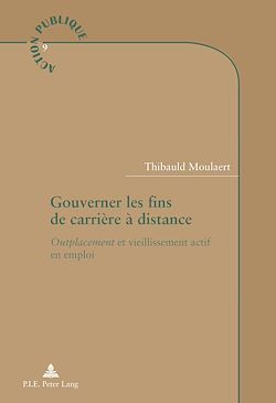 Télécharger le livre :  Gouverner les fins de carrière à distance