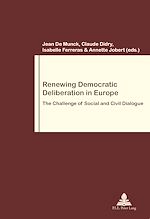 Download this eBook Renewing Democratic Deliberation in Europe