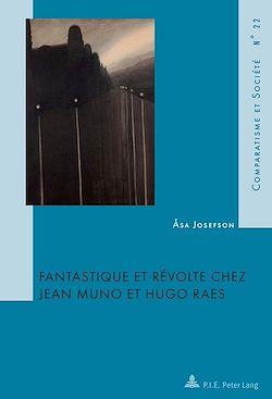 Télécharger le livre :  Fantastique et révolte chez Jean Muno et Hugo Raes