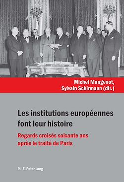 Télécharger le livre :  Les institutions européennes font leur histoire
