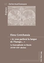 Télécharger le livre :  « Je vous parlerai la langue de l’Europe … »