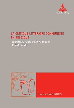 Télécharger le livre :  La critique littéraire communiste en Belgique
