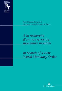 Télécharger le livre :  À la recherche d’un nouvel ordre monétaire mondial / In Search of a New World Monetary Order