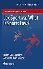 Télécharger le livre :  Lex Sportiva: What is Sports Law?