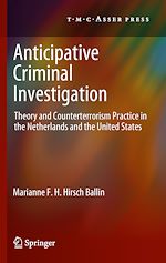 Télécharger le livre :  Anticipative Criminal Investigation