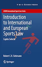 Télécharger le livre :  Introduction to International and European Sports Law