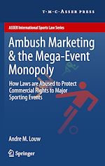 Download this eBook Ambush Marketing & the Mega-Event Monopoly