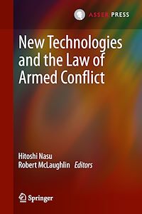 Téléchargez le livre :  New Technologies and the Law of Armed Conflict