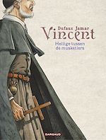 Download this eBook Vincent - Heilige tussen de musketiers
