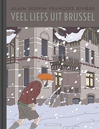 Téléchargez le livre :  Veel liefs uit Brussel