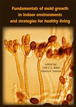 Télécharger le livre :  Fundamentals of mold growth in indoor environments and strategies for healthy living