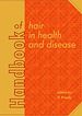 Télécharger le livre :  Handbook of hair in health and disease