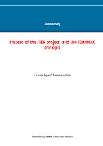 Télécharger le livre :  Instead of the ITER project  and the TOKAMAK principle