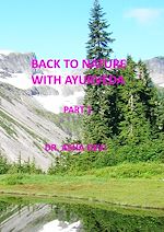 Télécharger le livre :  Back to Nature with Ayurveda - part one