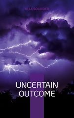 Download this eBook Uncertain Outcome