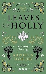Download this eBook Leaves of Holly