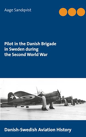 Download the eBook: Pilot in the Danish Brigade in Sweden during the Second World War