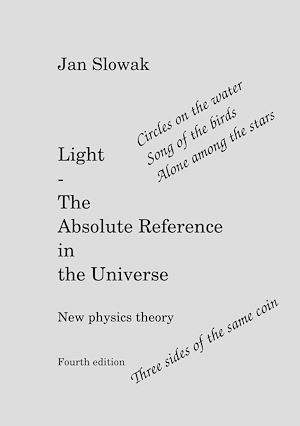 Téléchargez le livre :  Light - The Absolute Reference in the Universe