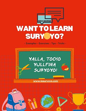 Téléchargez le livre :  Want to learn Suryoyo?