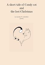 Download this eBook A short tale of Candy cat and the lost Christmas