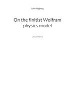 Download this eBook On the finitist Wolfram physics model