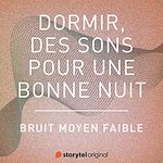 Télécharger le livre :  Bruit moyen faible